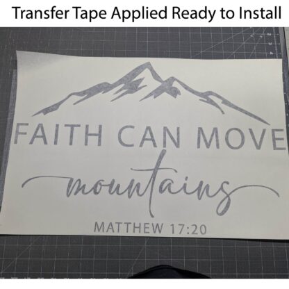 Faith Can Move Mountains Vinyl Wall Decal – Matthew 17:20 – Multiple Sizes - Image 6